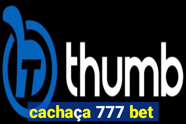 cachaça 777 bet